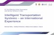 Intelligent Transportation System International Experience by Nicolla Villa
