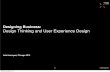 Designing Business: Design Thinking and User Experience Design