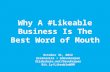 Why A Likeable Business Is The Best Word of Mouth