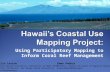 Hawaii's Coastal Use Mapping Project