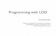 Programming with LOD