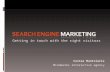 Search Engine Marketing - Kostas Matziaris, Mindworks Interactive
