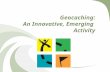 Geocaching: An Innovative Emerging Activity