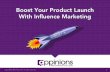 Boost Your Product Launch With Influence Marketing {eBook}