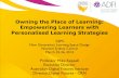Owning the Place of Learning: Empowering Learners with Personalised Learning Strategies