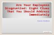 Are your employees disgruntled