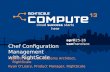 Chef Configuration Management With RightScale - RightScale Compute 2013