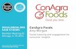 ConAgra Foods: Social listening and engagement for consumer insights, presented by Amy Morgan