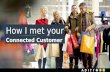Webinar: How I Met Your Connected Customer