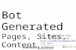 Bot Generated Pages Sites Research by Augustine Fou