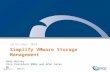 Simplify VMware Storage Management