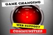 Game Changing Customer Support Communities