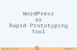 WordPress as Rapid Prototyping Tool