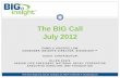 Big Call July 2012