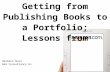 From Publishing books to publishing portfolio; lessons from Amazon