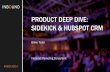 PRODUCT DEEP DIVE: SIDEKICK & HUBSPOT CRM [INBOUND 2014]
