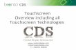 CDS Baanto Presentation Overview of Touchscreen Technology