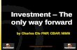 Investment - The way forward (entrepreneur startup academy)
