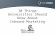 10 Things Universities Should Know About Inbound Marketing