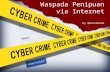 Waspada Penipuan via Internet / Cyber Crime
