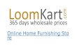 Loomkart - Home Furnishing Products