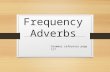 2 Frequency Adverbs