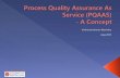 Process Quality Assurance as Service
