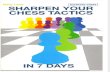 Sharpen Your Chess Tactics in 7 Days.pdf