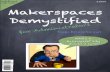 Makerspaces Demystified for Administrators