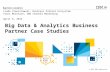 2014 BigData Analytics Business Partner Case Studies 4-9-14