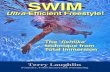 Swim Ultra-efficient Freestyle