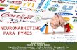 Neuromarketing PNEUROMARKETING PARA PYMES para Pymes - Marcos Amasifuen Vasquez