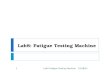 Lab7 Fatigue Testing Machine