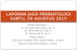 Laporan Jaga Perinatologi, 29 Agustus 2015 - Copy