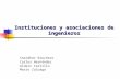 Instituciones y asociaciones de ingenieros - GD.ppt