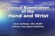 Hand and Wrist Exam