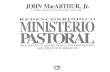 Redescobrindo o Ministc3a9rio Pastoral John Macarthur Jr