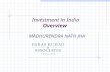 Investment in India Overview MADHURENDRA NATH JHA.