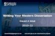 Writing Your Masters Dissertation David A Watt 2010 11 daw/masters-projectsDavid.Watt@glasgow.ac.uk.