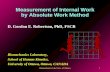 Biomechanics Lab, Univ. of Ottawa1 Measurement of Internal Work by Absolute Work Method D. Gordon E. Robertson, PhD, FSCB Biomechanics Laboratory, School.