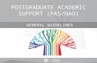 POSTGRADUATE ACADEMIC SUPPORT (PAS/NAO) GENERAL GUIDELINES.