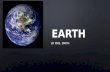 Welcome to Earth, better known as the BIG BLUE PLANET! Earth is the third planet from the sun. Earth is the fifth largest planet in the solar system Earth.