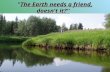 "The Earth needs a friend, doesn't it?''. STEPS OF THE LESSON  Vocabulary  Associations  Descriptions  Modal verbs  If…  Speaking  Reading  Presentations.