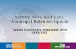 Service Nova Scotia and Municipal Relations Update Village Conference September 2010 Bible Hill.