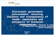 Astana, 2014 Electronic government procurement, ensuring fairness and transparency of trade: experience and prospects of Eurasian integration.