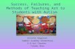 Success, Failures, and Methods of Teaching Art to Students with Autism Kristin Kowalski Summit Academy Elementary K-8 Art Teacher Toledo Ohio.