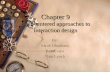 Chapter 9 User-centered approaches to interaction design By: Sarah Obenhaus Ray Evans Nate Lynch.