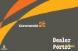 Dealer Portal User Manual. Coromandel International Limited  Dealer Portal - User Manual | IT | 27 Oct 2014#2.