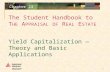 The Student Handbook to T HE A PPRAISAL OF R EAL E STATE 1 Chapter 23 Yield Capitalization — Theory and Basic Applications.