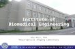 Institute of Biomedical Engineering Ata Akın, PhD Neuro-Optical Imaging Laboratory.